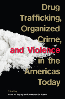 Paperback Drug Trafficking, Organized Crime, and Violence in the Americas Today Book