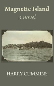 Hardcover Magnetic Island, a novel Book