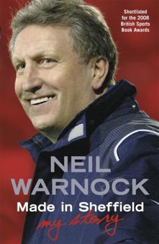 Paperback Made in Sheffield: Neil Warnock - My Story Book