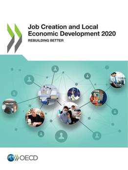 Paperback Job Creation and Local Economic Development 2020 Book