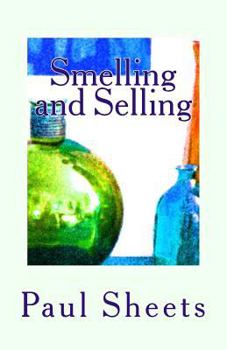 Paperback Smelling and Selling Book