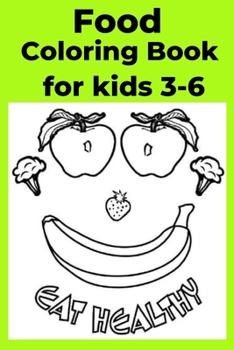 Paperback Food Coloring Book for kids 3-6 [Large Print] Book
