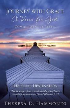 Journey with Grace a Voice for God Commemorative Series
