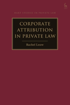 Paperback Corporate Attribution in Private Law Book