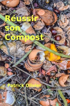 Paperback Réussir son compost [French] Book