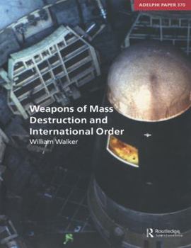 Paperback Weapons of Mass Destruction and International Order Book