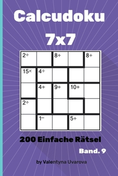 Paperback Calcudoku: 200 Einfache Rätsel 7x7 band. 9 [German] Book