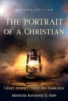 Paperback The Portrait of a Christian: Second Edition Book