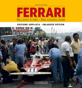 Hardcover Ferrari: The Golden Years: Expanded Edition Book