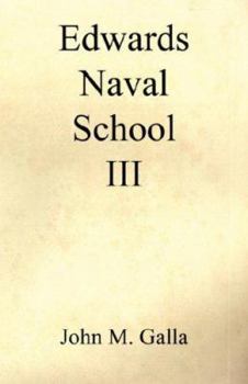 Paperback Edwards Naval School III Book