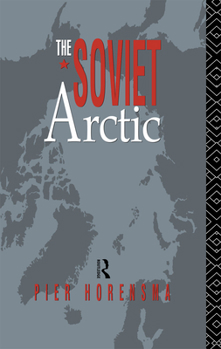 Hardcover The Soviet Arctic Book