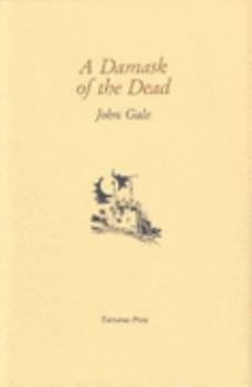 Hardcover A Damask of the Dead Book