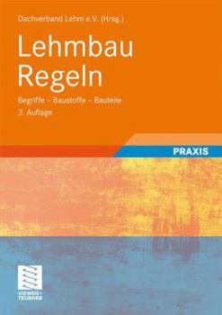 Paperback Lehmbau Regeln: Begriffe - Baustoffe - Bauteile [German] Book