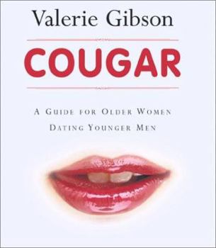 Paperback Cougar: A Guide for Older Women Dating Younger Men Book