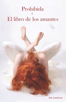 Paperback Prohibida: El libro de los amantes [Spanish] Book