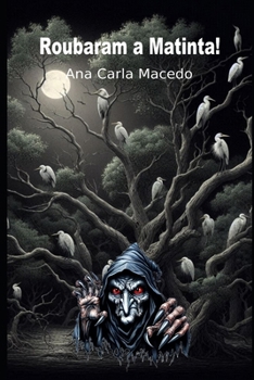 Paperback Roubaram a Matinta! [Portuguese] Book