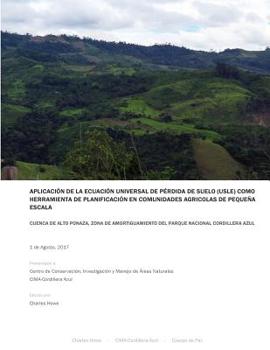 Aplicación de la Ecuación Universal de Pérdida de Suelo (USLE) Como Herramienta De Planificación en Comunidades Agrícolas de Pequeña Escala: Cuenca de ... Nacional Cordillera Azul