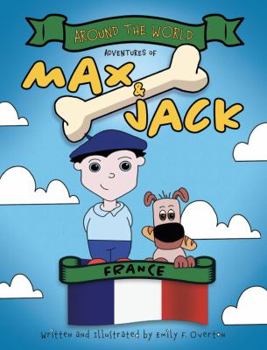 Around the World Adventures of Max and Jack : France
