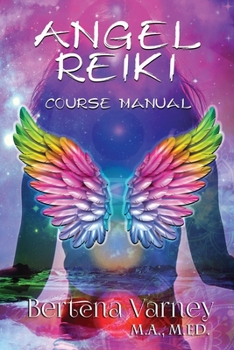 Paperback Angel Reiki: Course Manual Book