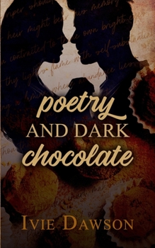 Paperback Poetry and Dark Chocolate Book