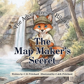 Paperback The Adventures of Rilo Fox: The Map Maker's Secret Book