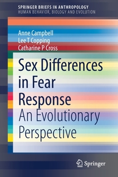 Paperback Sex Differences in Fear Response: An Evolutionary Perspective Book