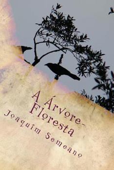 Paperback A Árvore-Floresta: Porque precisamos da energia das árvores [Portuguese] Book