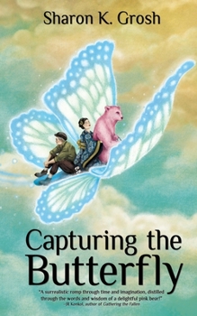 Paperback Capturing the Butterfly Book