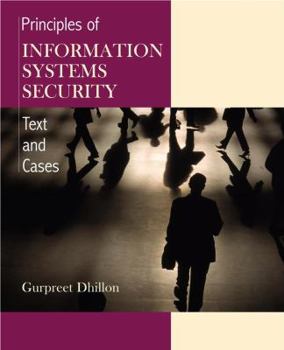 Hardcover Principles of Information Systems Security: Texts and Cases Book