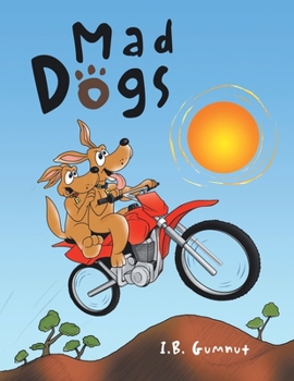 Paperback Mad Dogs Book