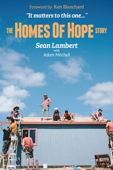 Hardcover The Homes of Hope Story: It Matters to This One Book