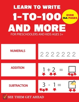 Paperback Learn To Write 1-to-100 And More: pre k math practice and number tracing activity workbook for kids Book