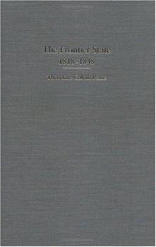 The Frontier State, 1818-1848 (Sesquicentennial History) - Book #2 of the Sesquicentennial History of Illinois