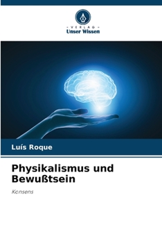 Paperback Physikalismus und Bewußtsein [German] Book