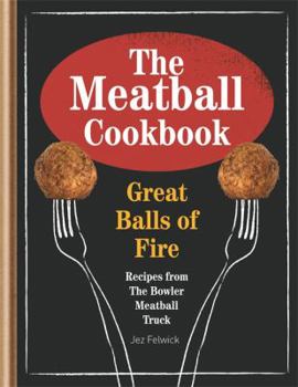 Hardcover The Meatball Cookbook Book