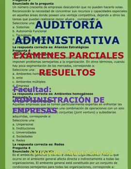 AUDITORÍA ADMINISTRATIVA-EXÁMENES PARCIALES RESUELTOS: Facultad: ADMINISTRACIÓN DE EMPRESAS