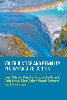 Paperback Youth Justice and Penality in Comparative Context Book