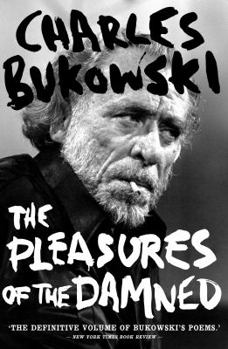 Paperback The Pleasures of the Damned: Poems, 1951-1993 Book