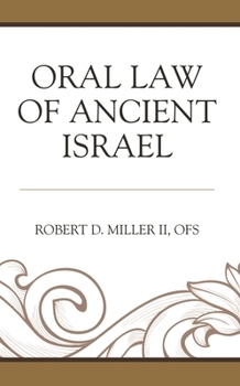 Paperback Oral Law of Ancient Israel Book