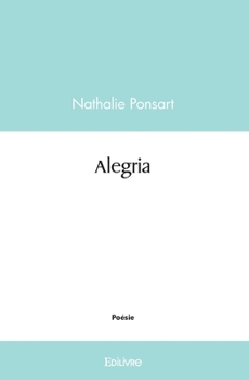 Paperback Alegria [French] Book