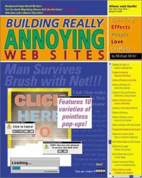 Paperback Building Really Annoying Web Sites Book