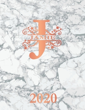 Paperback Jamie: 2020. Personalized Name Weekly Planner Diary 2020. Monogram Letter J Notebook Planner. White Marble & Rose Gold Cover. Book