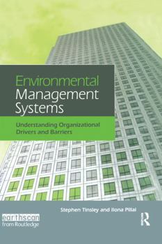 Paperback Environmental Management Systems: Understanding Organizational Drivers and Barriers Book