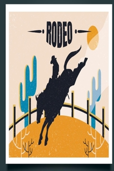 Rodeo: Vintage Horse Cowboy Book Notepad Notebook Composition and Journal Gratitude Dot Diary
