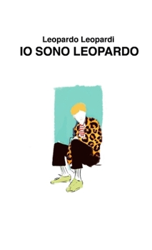 Paperback Io sono Leopardo [Italian] Book