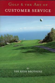 Paperback Golf & the Art of Customer Service Book