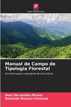 Paperback Manual de Campo de Tipologia Florestal [Portuguese] Book