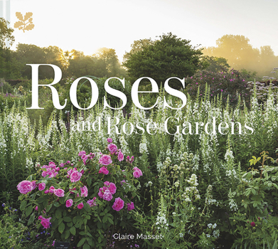 Hardcover Roses and Rose Gardens Book