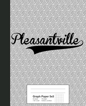 Paperback Graph Paper 5x5: PLEASANTVILLE Notebook Book