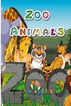 Paperback Zoo Animals Coloring Book: For Kids at any age Fascinating Animal Design Relaxation Book